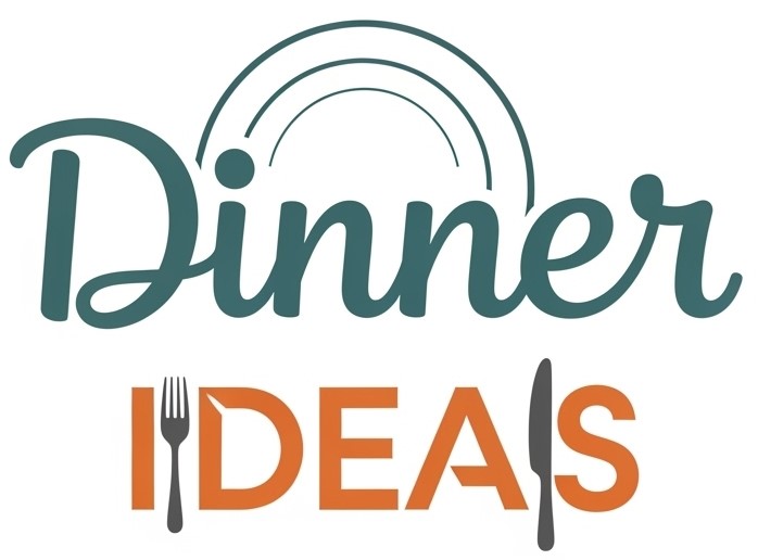 Dinner Ideas